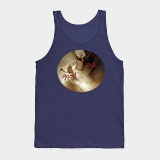 good and evil Tank Top